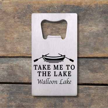 Personalized Take Me to the Lake Bottle Opener